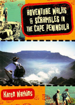 Adventure Walks and Scrambles in the Cape Peninsula